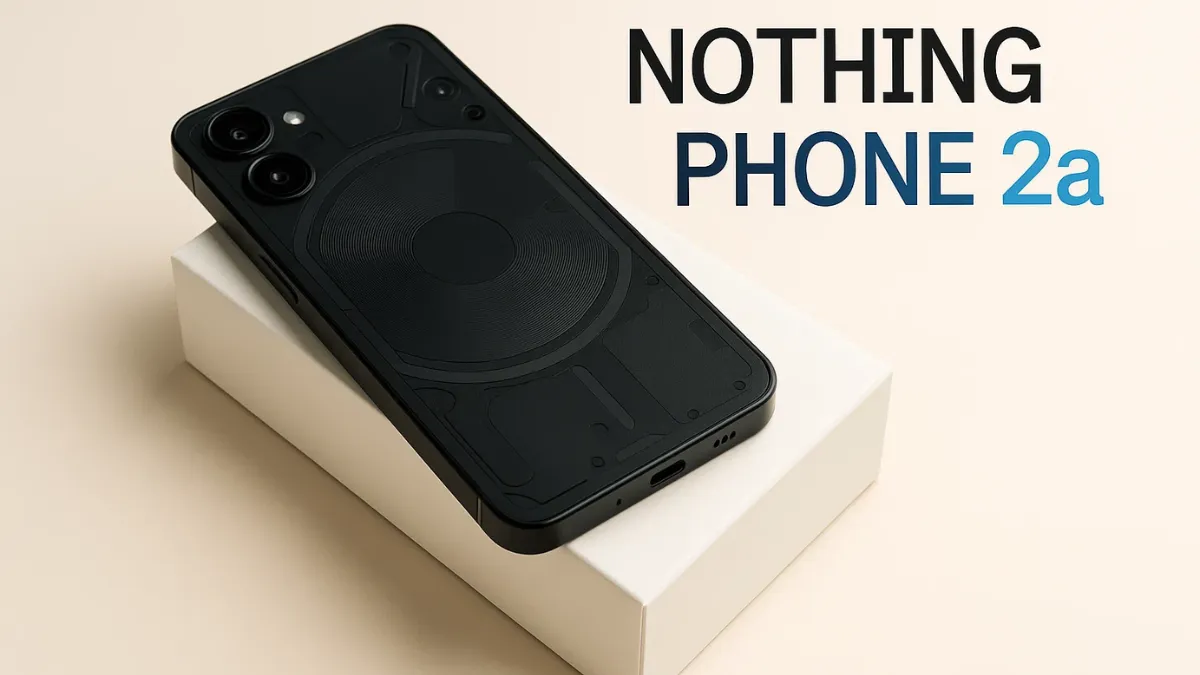 Nothing Phone 2a
